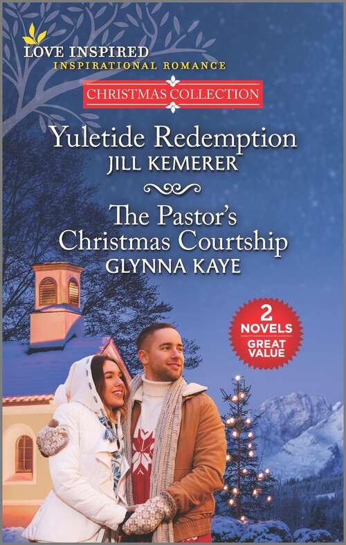 Book cover of Yuletide Redemption and The Pastor's Christmas Courtship (Reissue)