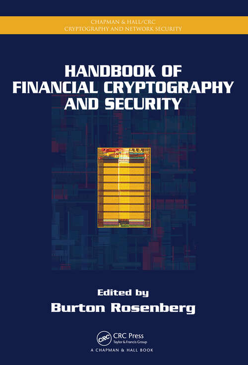 Book cover of Handbook of Financial Cryptography and Security (1) (Chapman & Hall/CRC Cryptography and Network Security Series)