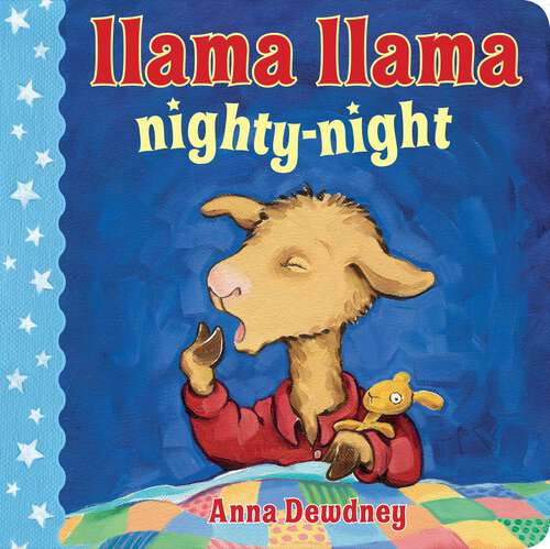 Book cover of Llama Llama Nighty-Night (Llama Llama)