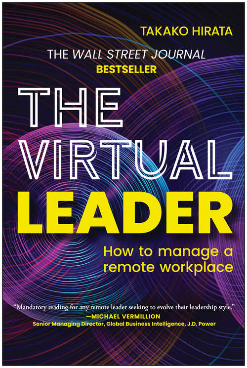 Book cover of The Virtual Leader: How to Manage a Remote Workplace