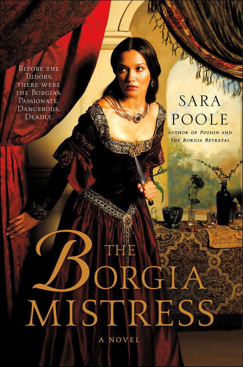 Book cover of The Borgia Mistress: A Novel (Poisoner Mysteries #3)