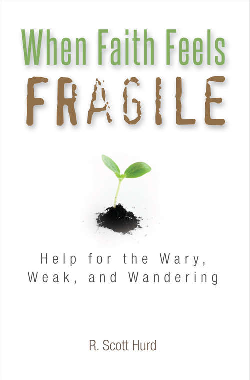 Book cover of When Faith Feels Fragile