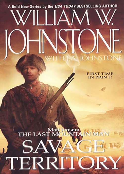 Book cover of Matt Jensen, The Last Mountain Man #4 (Matt Jensen/The Last Mountain Man #4)