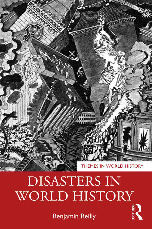 Book cover of Disasters in World History (Themes in World History)