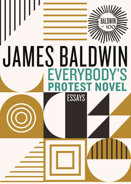 Book cover of Everybody's Protest Novel: Essays