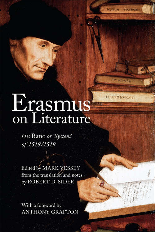 Book cover of Erasmus on Literature: His Ratio or ‘System’ of 1518/1519 (Erasmus Studies)