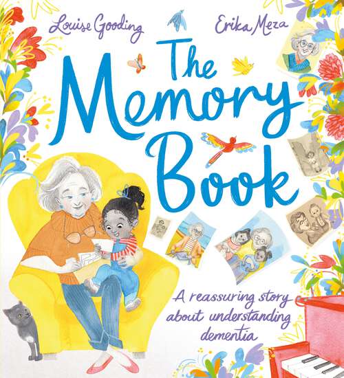Book cover of The Memory Book: A reassuring story about understanding dementia