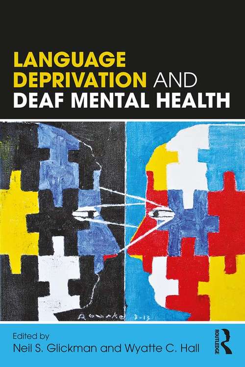 Book cover of Language Deprivation and Deaf Mental Health