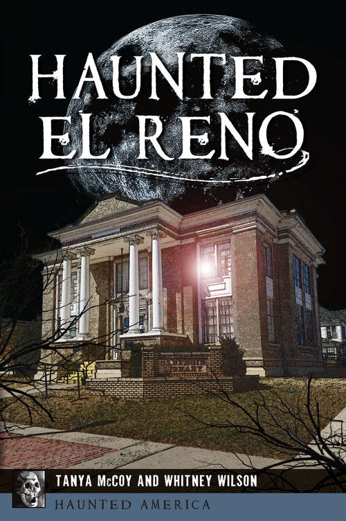 Book cover of Haunted El Reno (Haunted America)