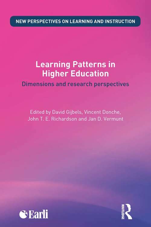 Book cover of Learning Patterns in Higher Education: Dimensions and research perspectives (New Perspectives on Learning and Instruction)