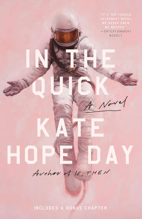 Book cover of In the Quick: A Novel