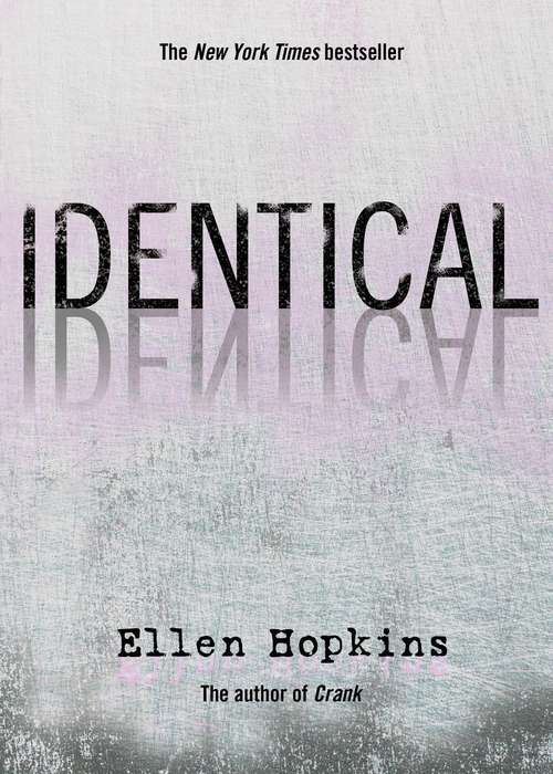 Book cover of Identical (Playaway Young Adult)
