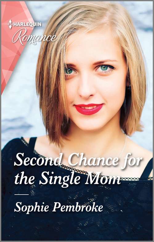 Book cover of Second Chance for the Single Mom: Second Chance For The Single Mom / Her Second Forever (the Brands Of Montana) (Original) (Mills And Boon True Love Ser.)