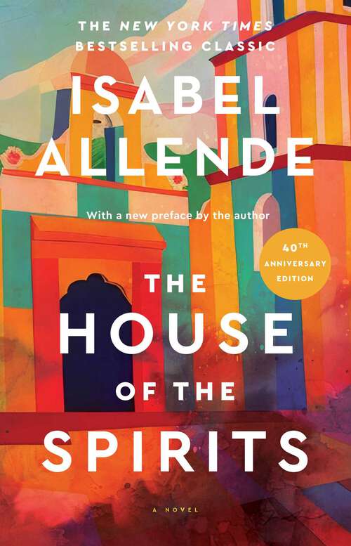 Book cover of The House of the Spirits: A Novel (Sparknotes Literature Guide Ser.)