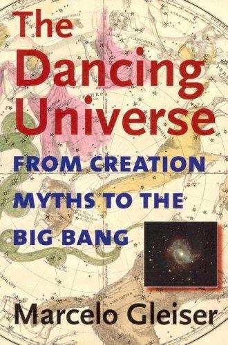 Book cover of The Dancing Universe: From Creation Myths to the Big Bang