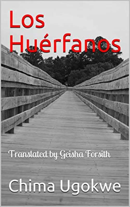 Book cover of Los Huerfanos