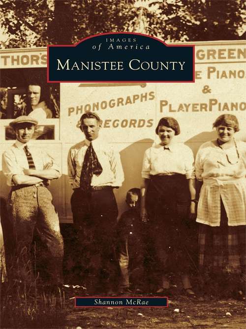 Book cover of Manistee County