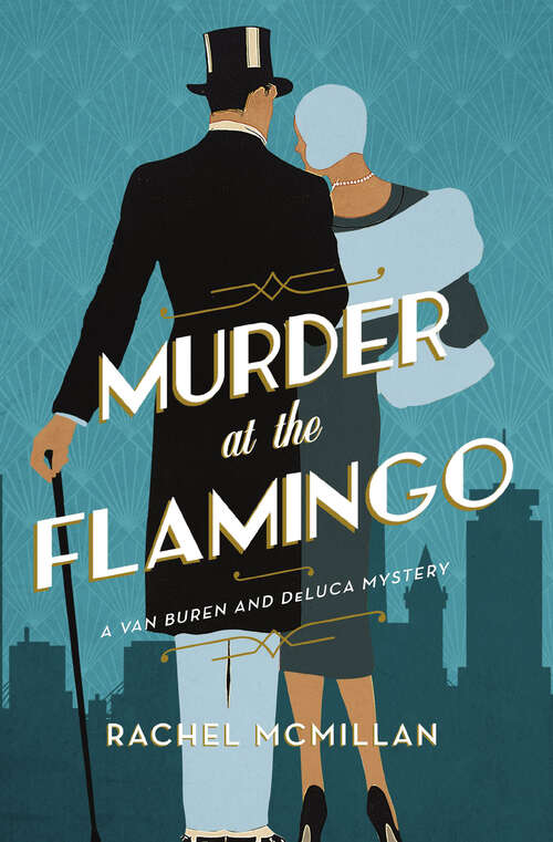 Book cover of Murder at the Flamingo: A Novel (The Van Buren and DeLuca Mysteries #1)