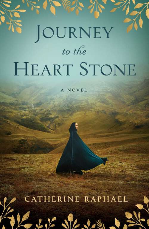 Book cover of Journey to the Heart Stone: A Novel