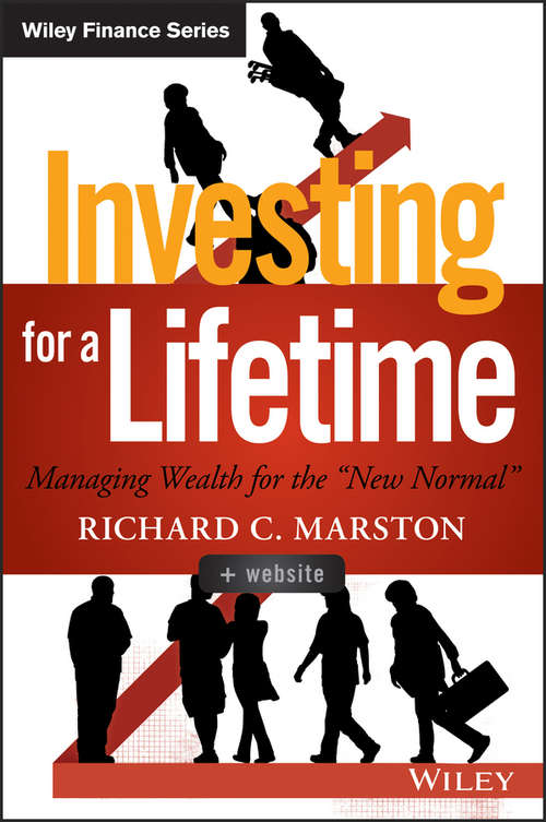 Book cover of Investing for a Lifetime: Managing Wealth for the "New Normal" (Wiley Finance)