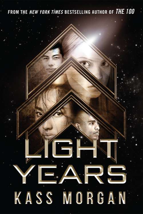 Book cover of Light Years: Light Years Book Two (Light Years Ser.: Bk. 2)