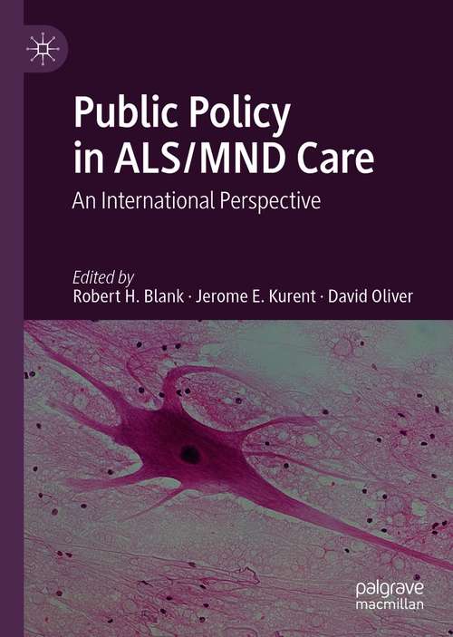 Book cover of Public Policy in ALS/MND Care: An International Perspective (1st ed. 2021)