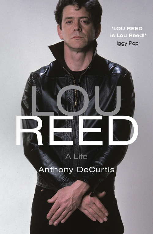 Book cover of Lou Reed: Radio 4 Book of the Week