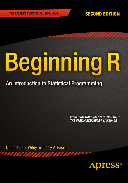 Book cover of Beginning R: An Introduction to Statistical Programming