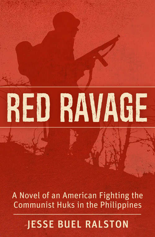 Book cover of Red Ravage: A Novel of the Experiences of an American in the Philippines