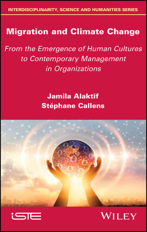 Book cover of Migration and Climate Change: From the Emergence of Human Cultures to Contemporary Management in Organizations