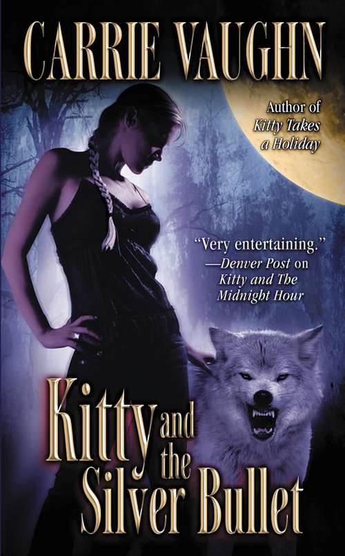 Book cover of Kitty and the Silver Bullet
