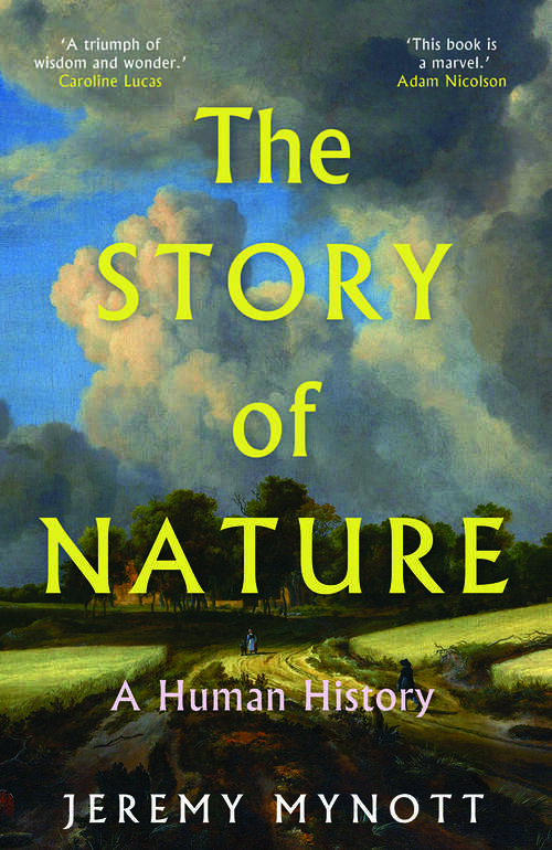 Book cover of The Story of Nature: A Human History