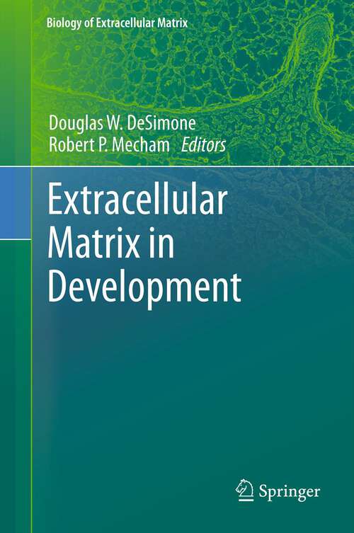 Book cover of Extracellular Matrix in Development