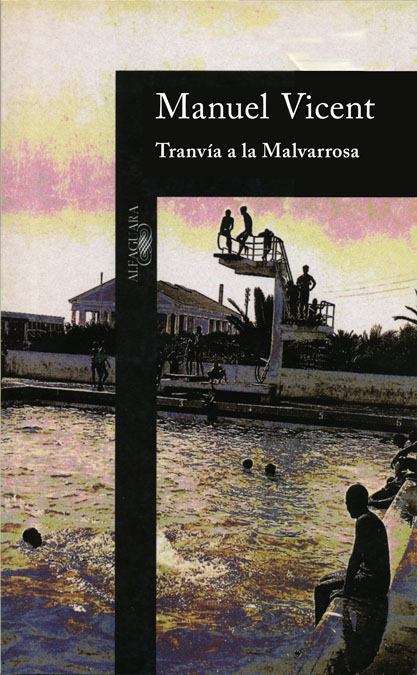 Book cover of Tranvía a la Malvarrosa