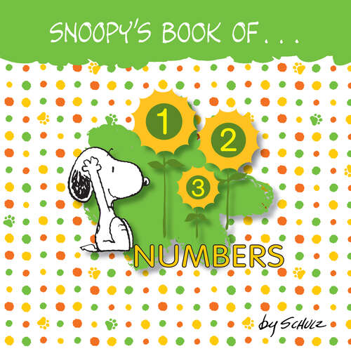 Book cover of Snoopy's Book of Numbers