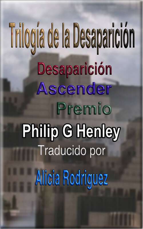 Book cover of Trilogía de la Desaparición