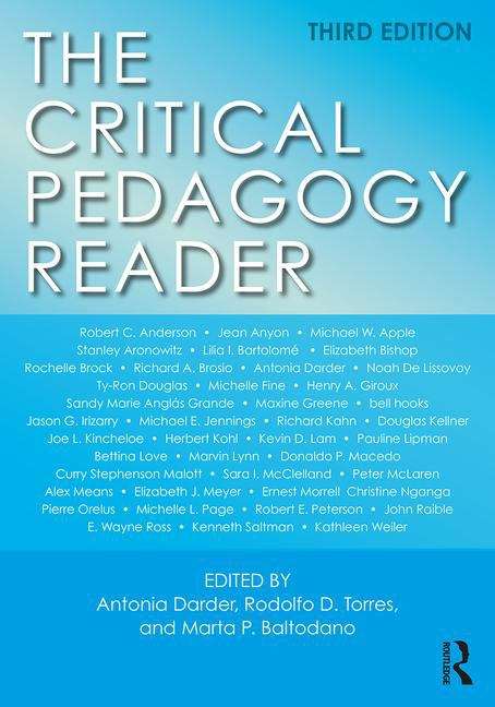 Book cover of The Critical Pedagogy Reader (Third Edition)