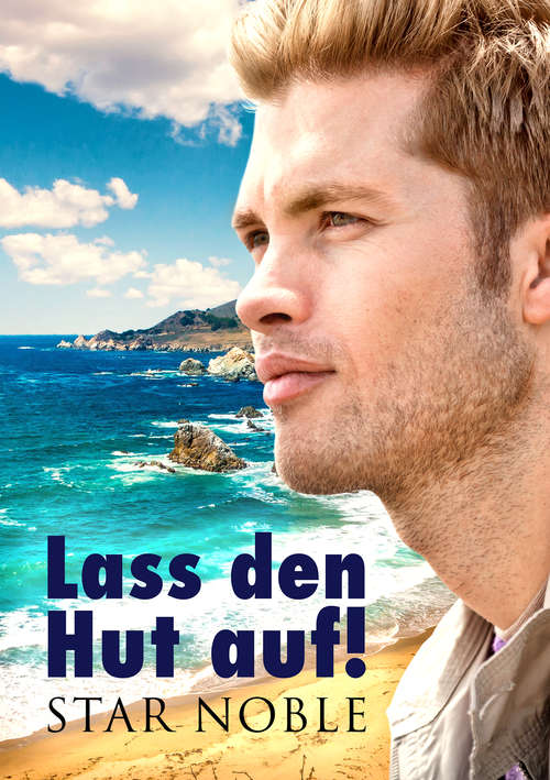 Book cover of Lass den Hut auf!
