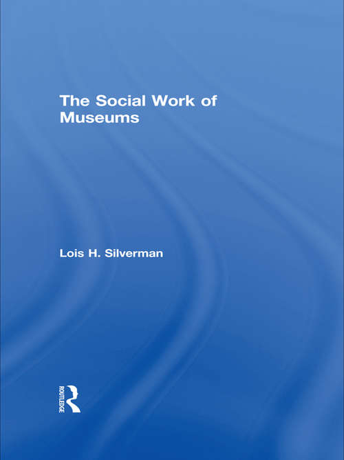 Book cover of The Social Work of Museums