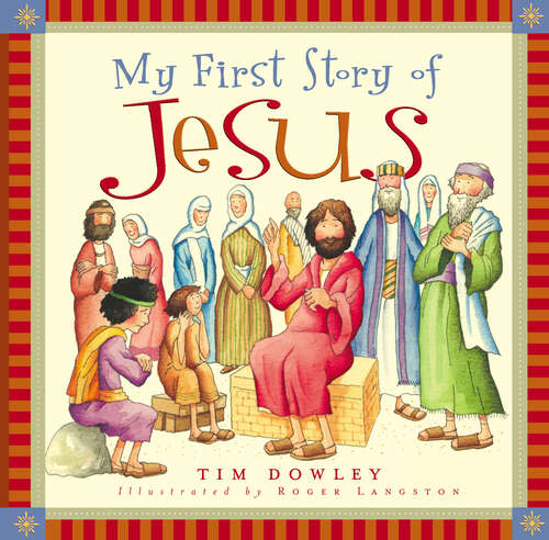 Book cover of My First Story of Jesus (New Edition) (My First Story Series)