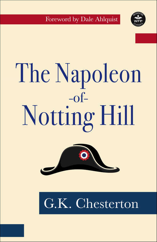 Book cover of The Napoleon of Notting Hill