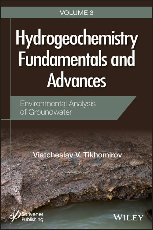 Book cover of Hydrogeochemistry Fundamentals and Advances, Environmental Analysis of Groundwater: Environmental Analysis Of Groundwater