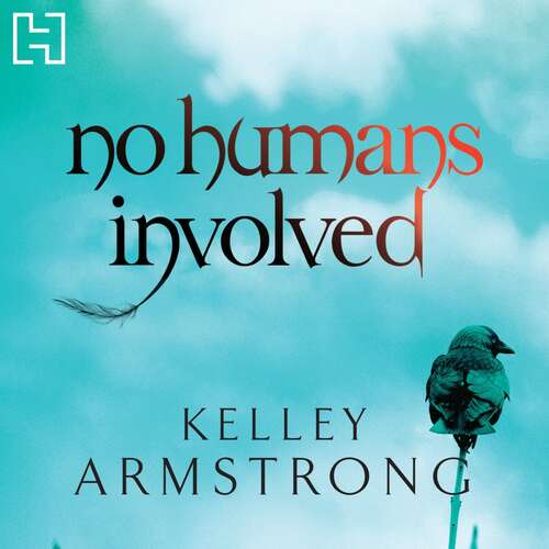 Book cover of No Humans Involved: Book 7 in the Women of the Otherworld Series (Otherworld #7)