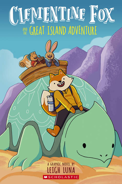 Book cover of Clementine Fox and the Great Island Adventure: A Graphic Novel (Clementine Fox Ser.)