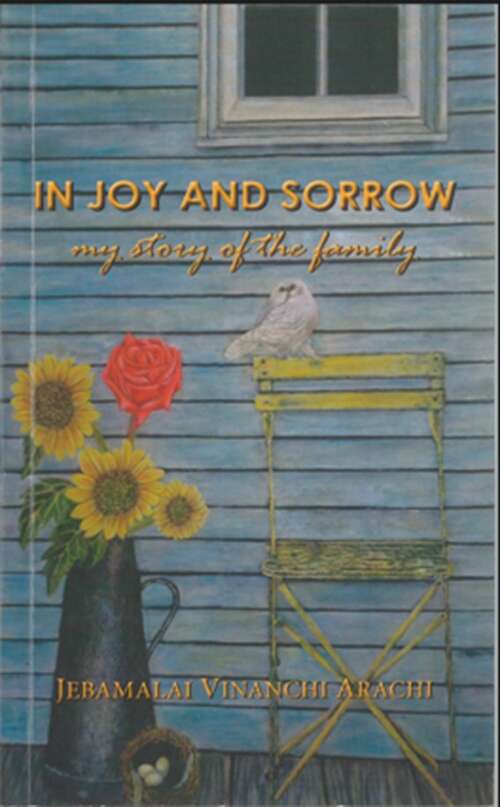 Book cover of In Joy and Sorrow: My Story of The Family