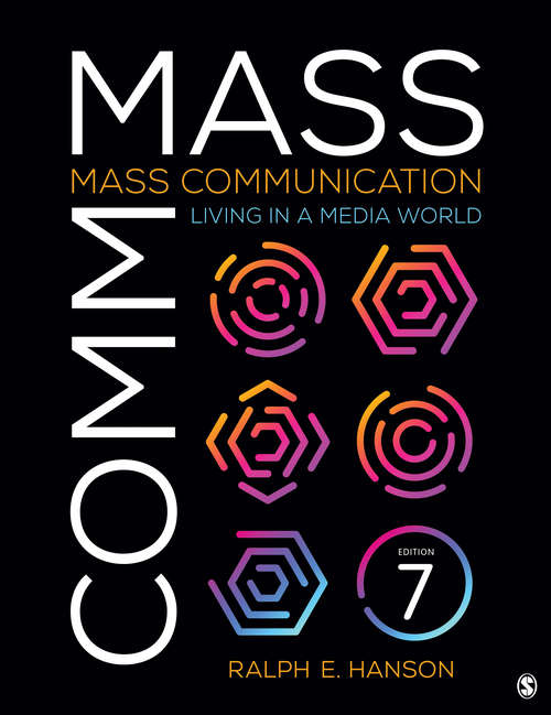 Book cover of Mass Communication: Living in a Media World (Seventh Edition)