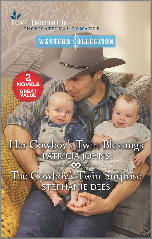 Book cover of Her Cowboy's Twin Blessings and The Cowboy's Twin Surprise (Reissue)