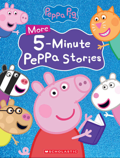 Book cover of More 5-Minute Peppa Stories (Peppa Pig) E-Book