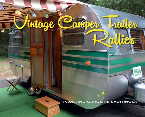 Book cover of Vintage Camper Trailer Rallies