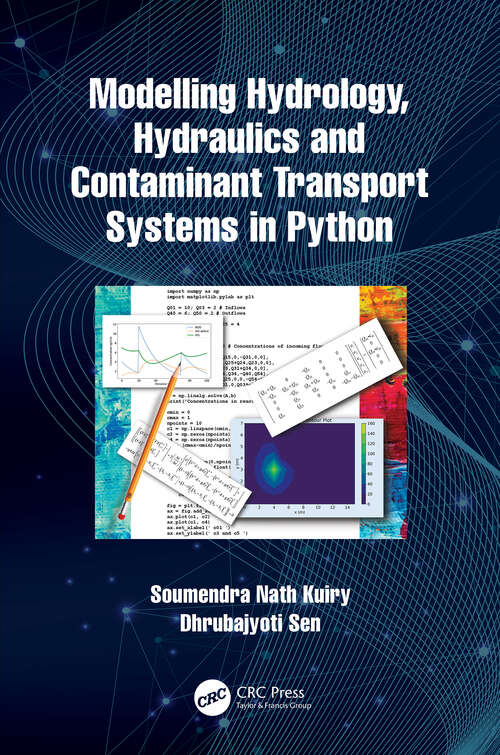 Book cover of Modelling Hydrology, Hydraulics and Contaminant Transport Systems in Python